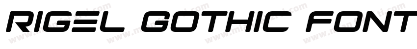 Rigel Gothic Font字体转换